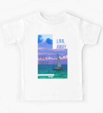 Sail away. Far away. Kids Tee