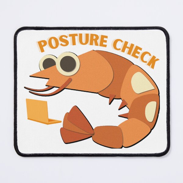 Item preview, Cute Shrimp Posture Check designed and sold by cogswell23.