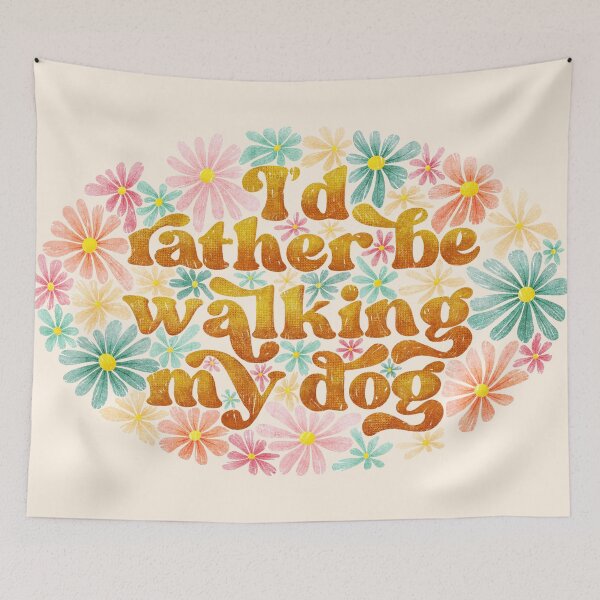 Item preview, I'd Rather be Walking my Dog designed and sold by RebeccaFlaherty.