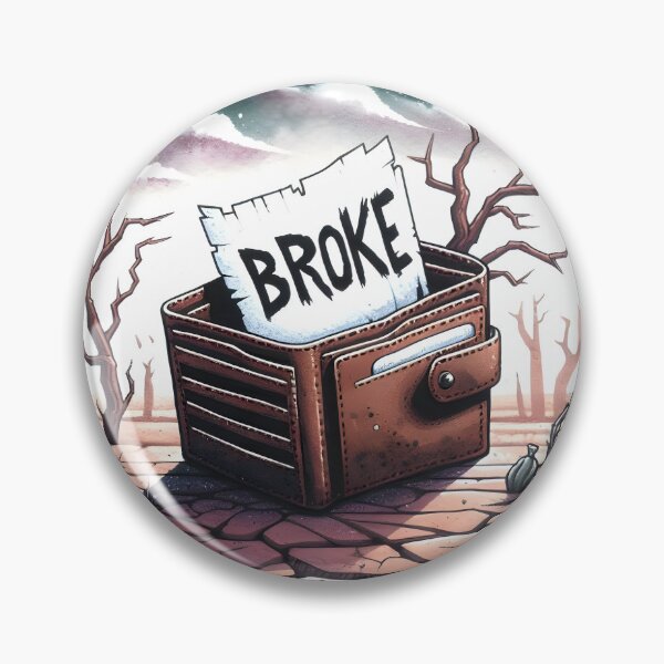 Item preview, No Money, I'm Broke designed and sold by ShePrompts.
