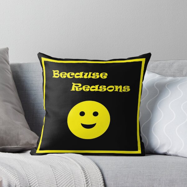 Item preview, Because Reasons Emoji designed and sold by nopemom.