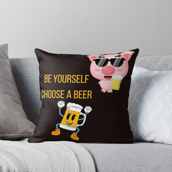 Item preview,  Be yourself, choose a beer. A funny gift for gourmets and beer lovers. designed and sold by Studio-wzory.