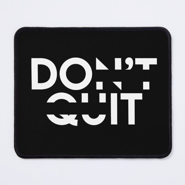 Item preview, Don't Quit designed and sold by footballma44.
