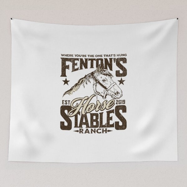 Item preview, Fenton's Stables & Horse Ranch - where you're the one that's hung - Est. 2019 designed and sold by Primotees.