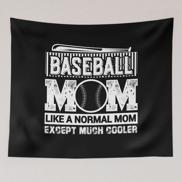 Item preview, BASEBALL MOM LIKE A NORMAL MOM EXCEPT MUCH COOLER designed and sold by creativevogue.