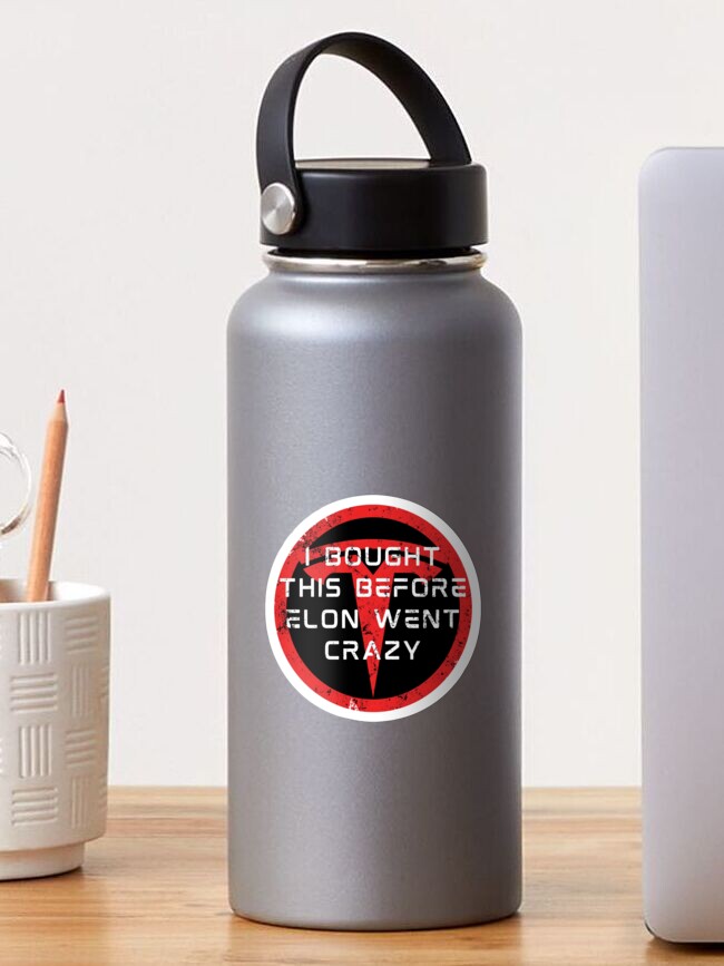 Thumbnail 1 von 3, Sticker, Ich habe das gekauft, bevor Elon Musk durchgedreht ist Tesla Stoßstange designt und verkauft von ChataMaroon.