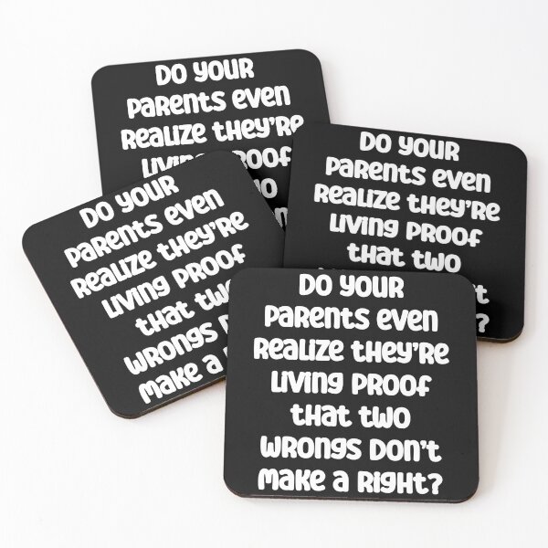 Item preview, Two wrongs don't make a right proof Funny Sarcasm Quote designed and sold by Gevover.