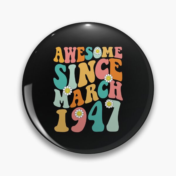 Item preview, Awesome Since March 1947 | Made In 1947 | Retro Groovy Birthday designed and sold by Christina-grich.