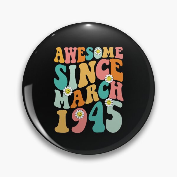 Item preview, Awesome Since March 1945 | Made In 1945 | Retro Groovy Birthday designed and sold by Christina-grich.