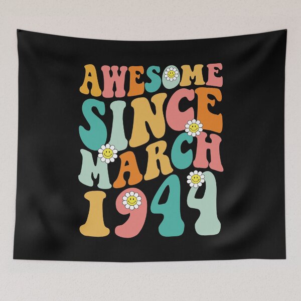 Item preview, Awesome Since March 1944 | Made In 1944 | Retro Groovy Birthday designed and sold by Christina-grich.