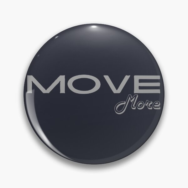 Item preview, Move More designed and sold by DEWDesigns.