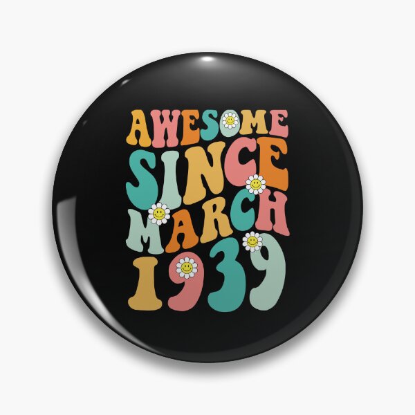 Item preview, Awesome Since March 1939 | Made In 1939 | Retro Groovy Birthday designed and sold by Christina-grich.