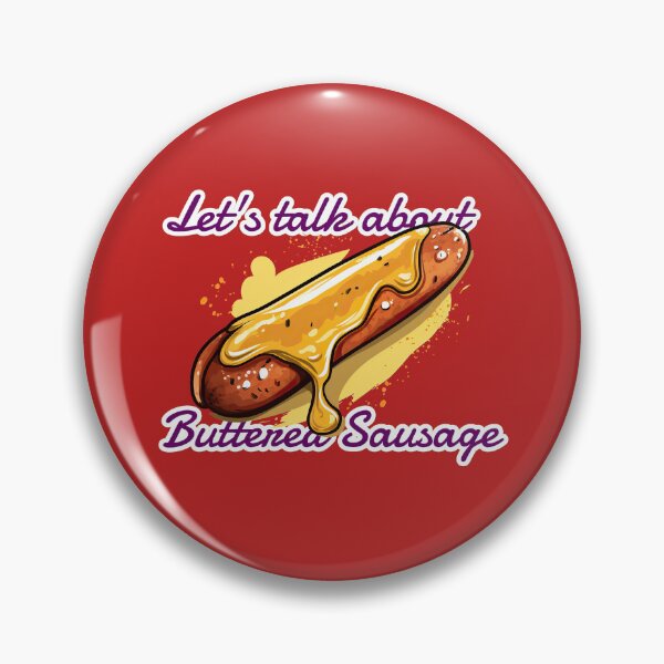 Item preview, Lets talk about buttered sausage designed and sold by obstinator.