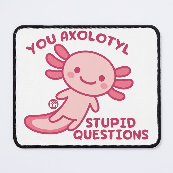 Item preview, AXOLOTYL QUESTIONS designed and sold by TODD GOLDMAN.