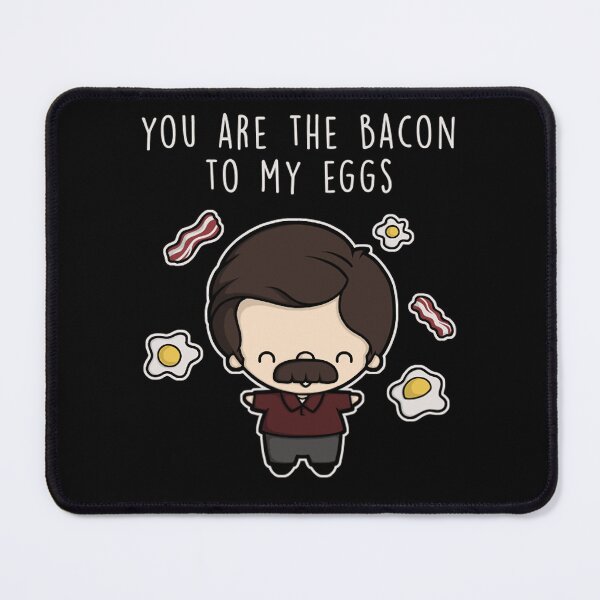 Item preview, You are the bacon to my eggs. designed and sold by Deep-Pressur.