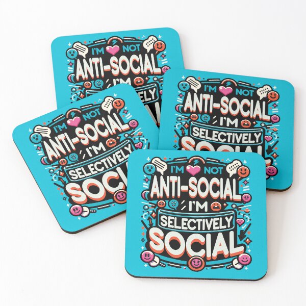 Item preview, Not Anti-Social, Selectively Social  designed and sold by Sir Meow Meow.