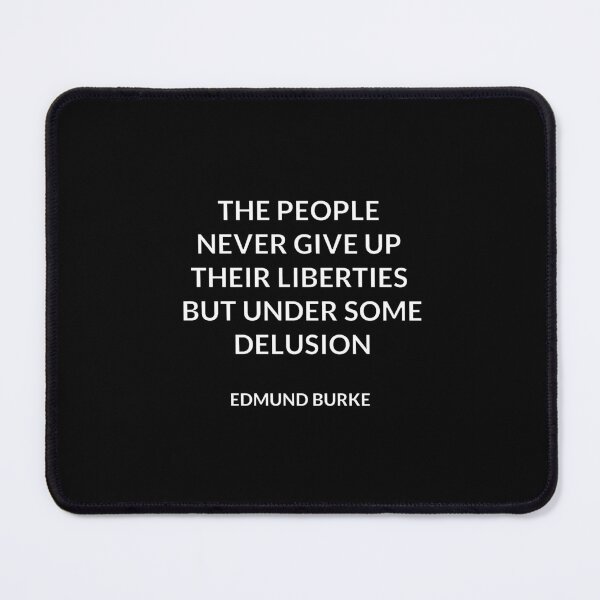Item preview, Edmund Burke Philosophy Quotes - people never give up their liberties designed and sold by Inspirationmotivation.