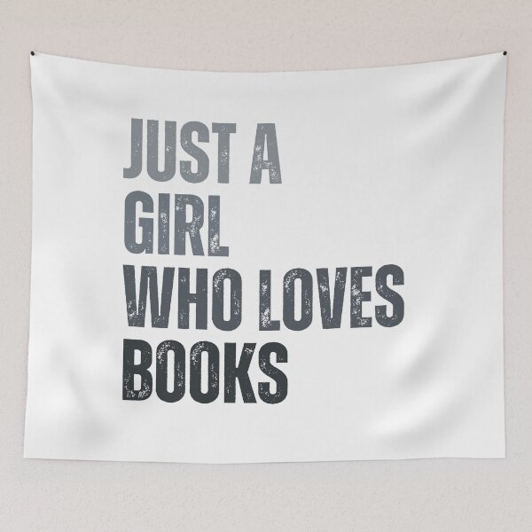 Item preview, Just a girl who loves books designed and sold by InkDrinker23.
