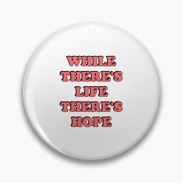 Item preview, While there's life, there's hope - Cicero Quotes designed and sold by Inspirationmotivation.