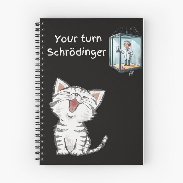 Item preview, Your turn Schrödinger  designed and sold by t1n3333.