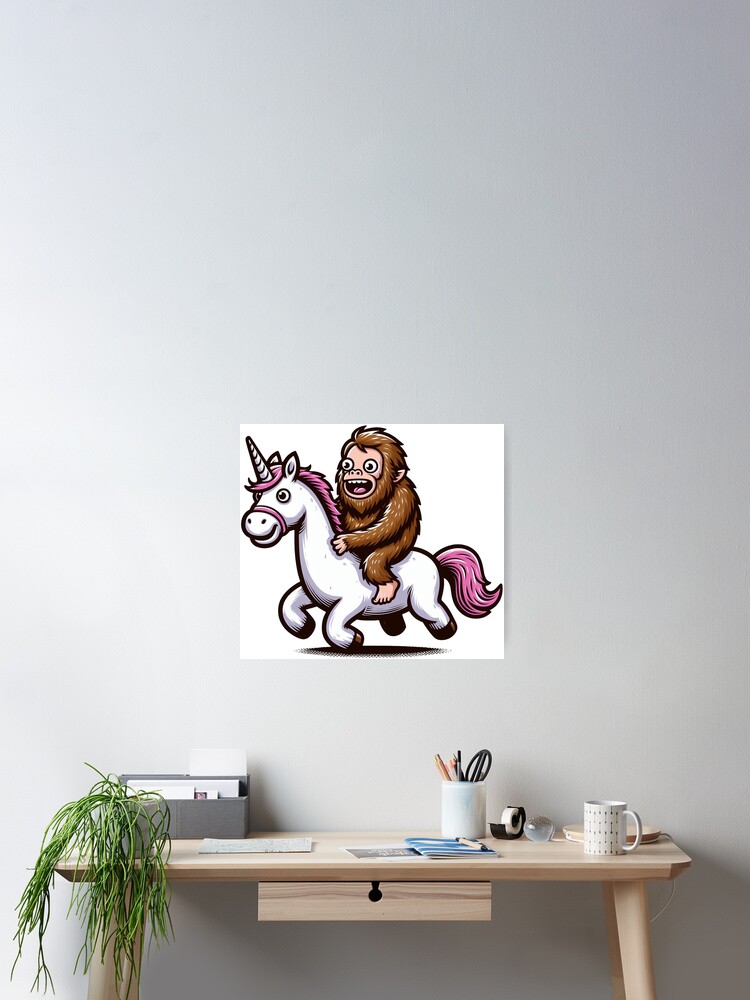 Bigfoot Riding A Unicorn Poster