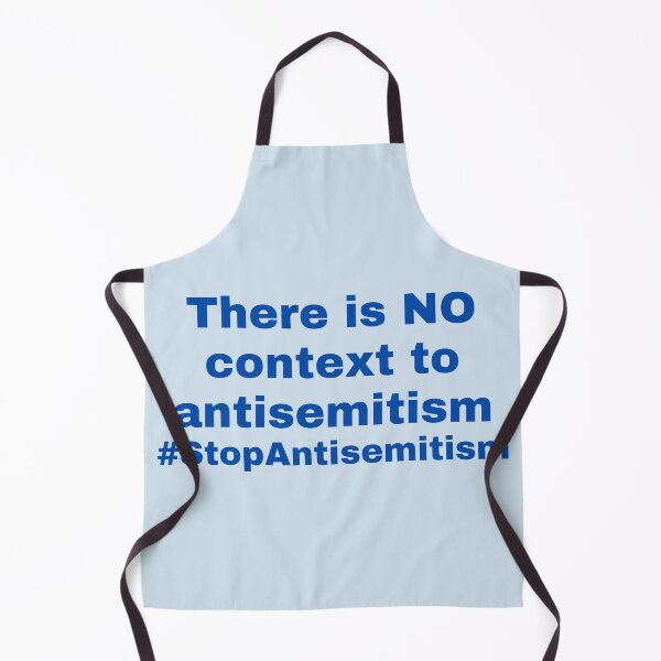 Item preview, No Context to Antisemitism Stop Antisemitism designed and sold by NJGDesigns.