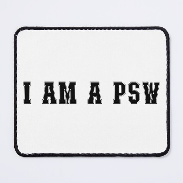 Item preview, I am a PSW designed and sold by TaraGbear.