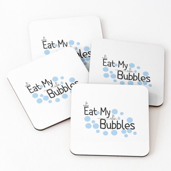 Item preview, Eat My Bubbles designed and sold by Pawsome Quotes.
