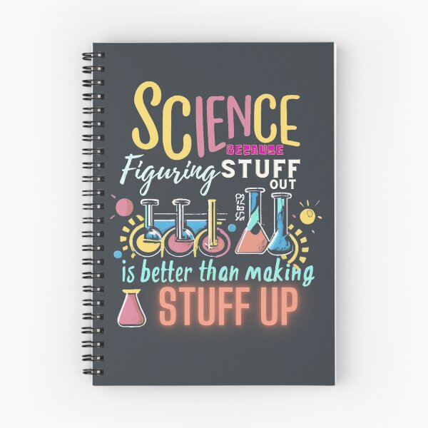 Item preview, Science Because Figuring Stuff Out is Better , A Manifesto for Science Lovers and Students designed and sold by INK-Creations.