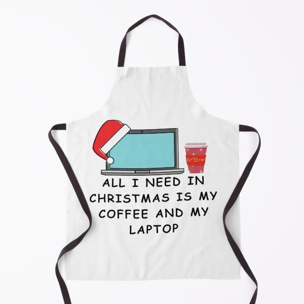 Item preview, All I need in Christmas is my coffee and my laptop designed and sold by Redstrawberry13.