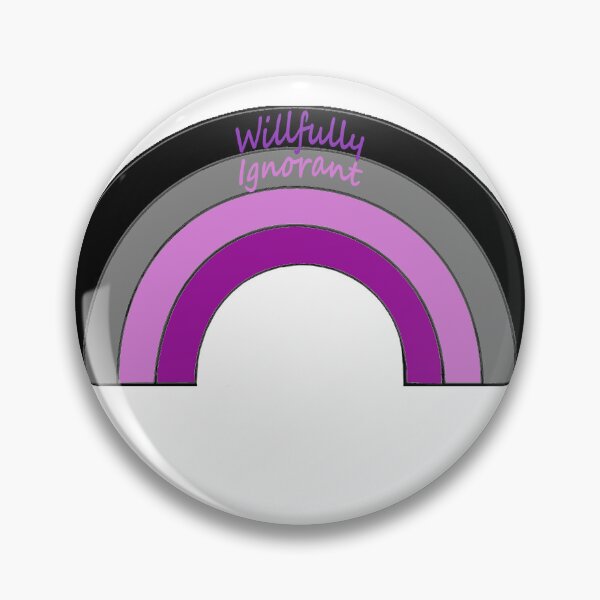 Item preview, Willfully Ignorant designed and sold by ChronicCrafty.