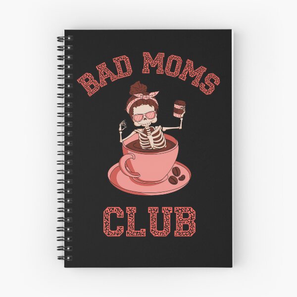 Item preview, Bad Moms Club designed and sold by 4TeeToo.
