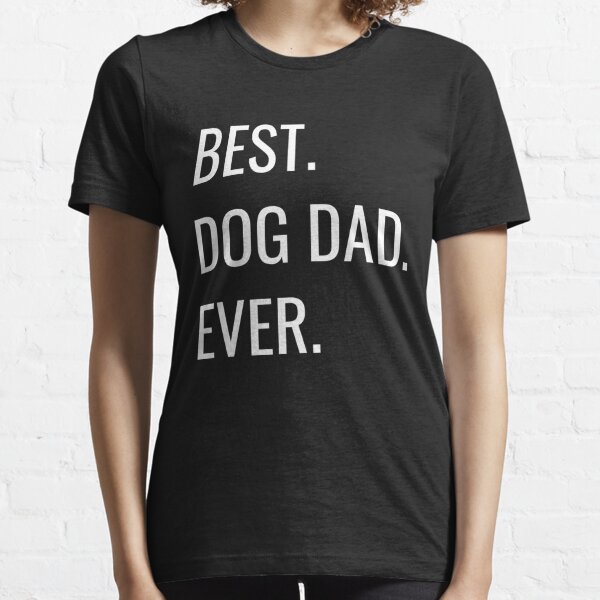 Cool Dad T-Shirts For Sale | Redbubble