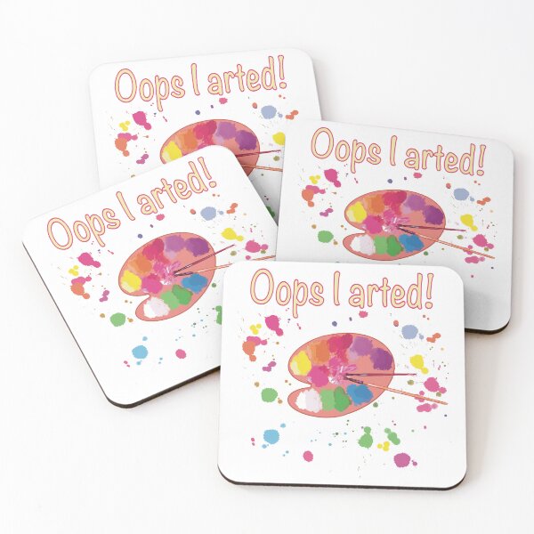 Item preview, Funny artist shirt “Oops I arted“ with colorful illustration of artist’s palette and brushes designed and sold by K Mussack.