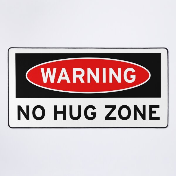 Item preview, No Hug Zone designed and sold by hermitenvy.
