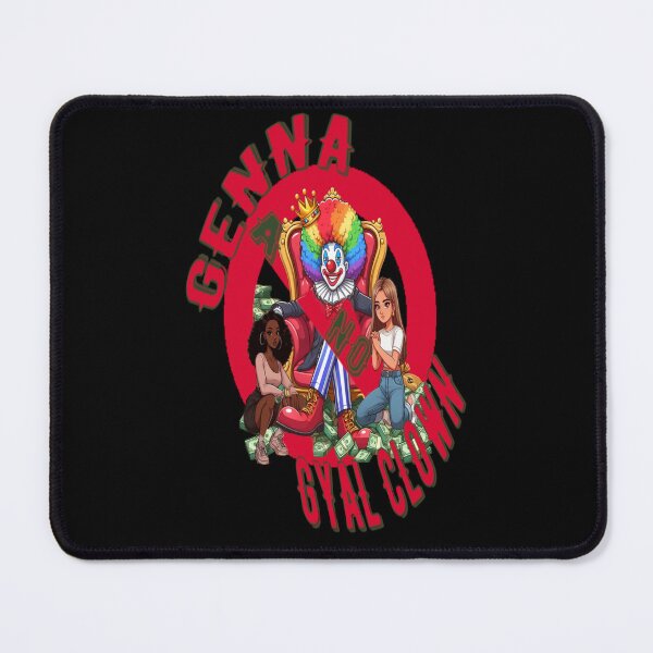 Item preview, No Call Genna Gyal Clown - Funny Jamaican Sayings designed and sold by DzinesByEarle.