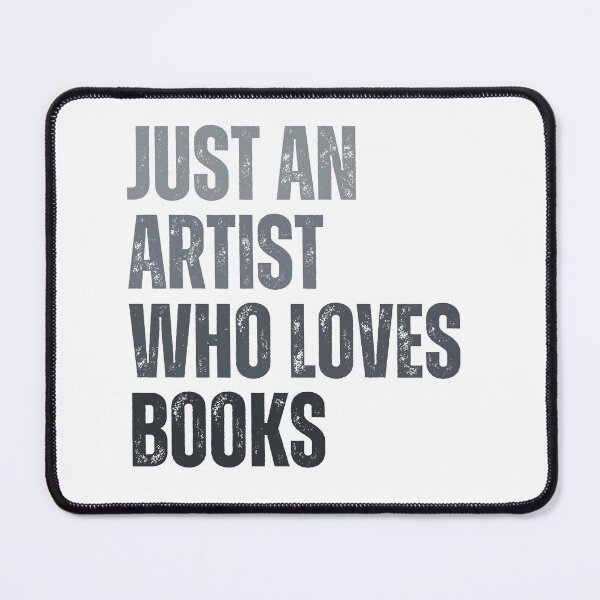 Item preview, Just an artist who loves books designed and sold by InkDrinker23.