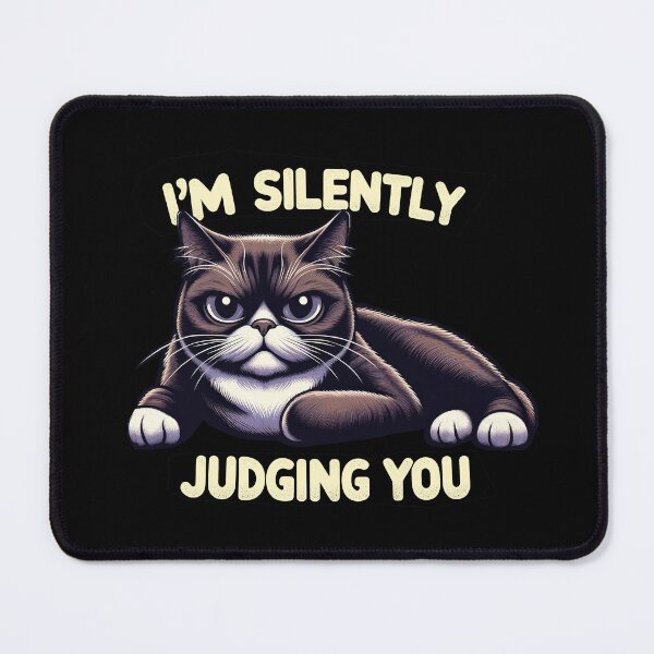 Item preview, I'm Silently Judging You Funny quote with cat, cat lovers designed and sold by CG Studio.