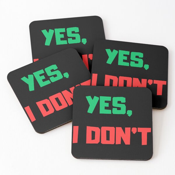 Item preview, yes! i don't! designed and sold by Lucasso432.