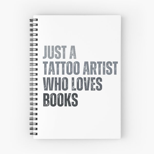 Item preview, Just a tattoo artist who loves books designed and sold by InkDrinker23.