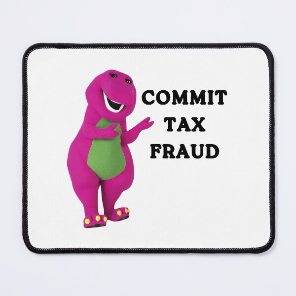 Item preview, Commit Tax Fraud  designed and sold by NAB04.
