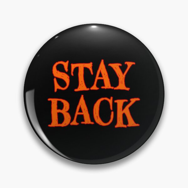 Item preview, Stay back designed and sold by GemimaRosaArt.