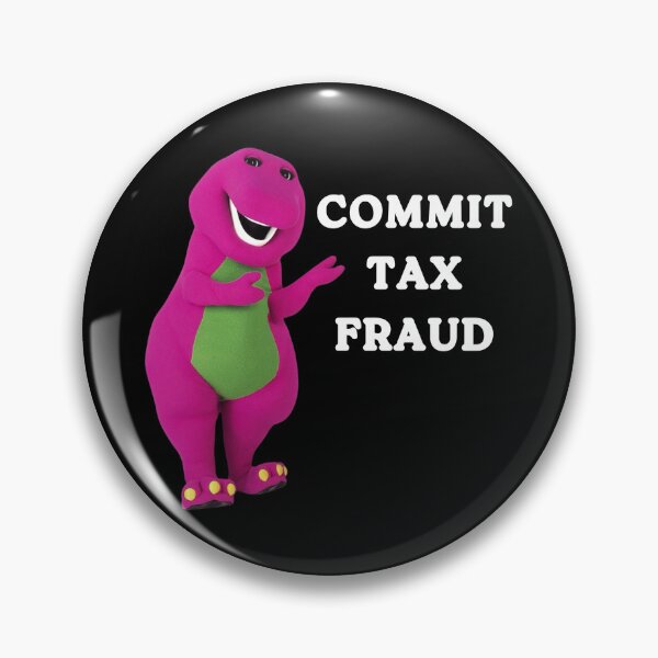 Item preview, Commit Tax Fraud  designed and sold by NAB04.
