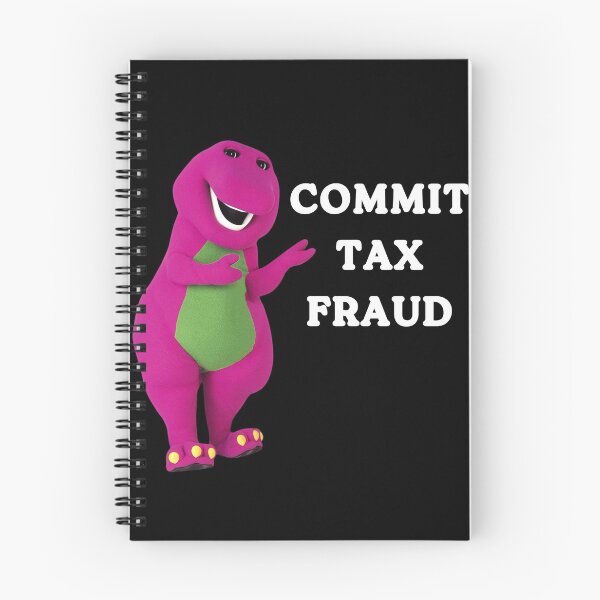 Item preview, Commit Tax Fraud  designed and sold by NAB04.