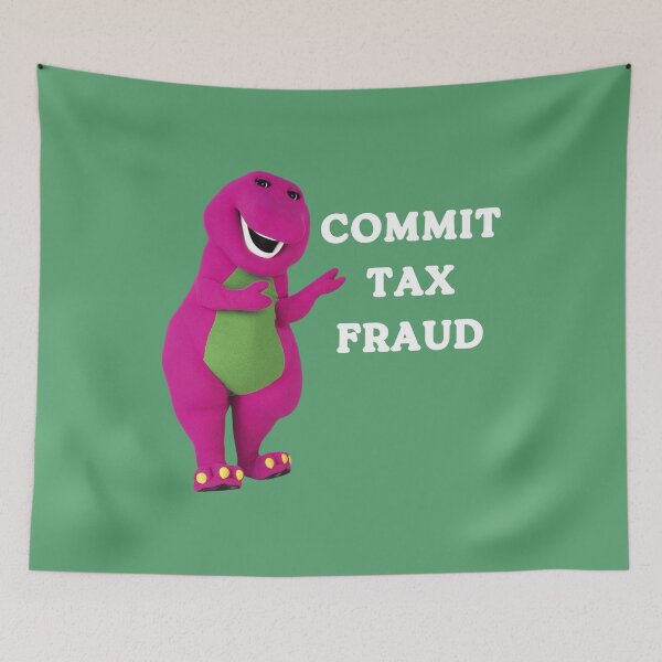 Item preview, Commit Tax Fraud  designed and sold by NAB04.