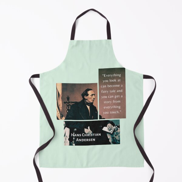 Item preview, Hans Christian Andersen portrait and quote: “Everything you look at can become a fairy tale and you can get a story from everything you touch.”to do injustice to others. designed and sold by artbleed.