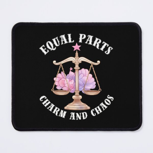 Item preview, Equal Parts Charm And Chaos. libra lovers designed and sold by ZodiacWonders.