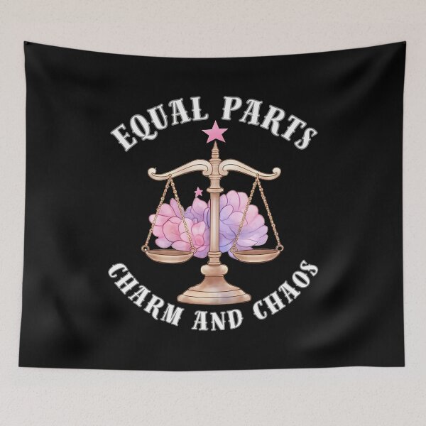 Item preview, Equal Parts Charm And Chaos. libra lovers designed and sold by ZodiacWonders.