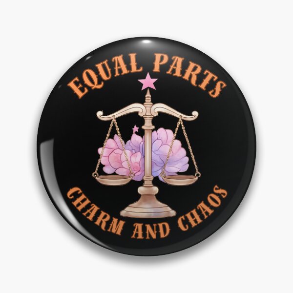 Item preview, Equal Parts Charm And Chaos. libra september designed and sold by ZodiacWonders.