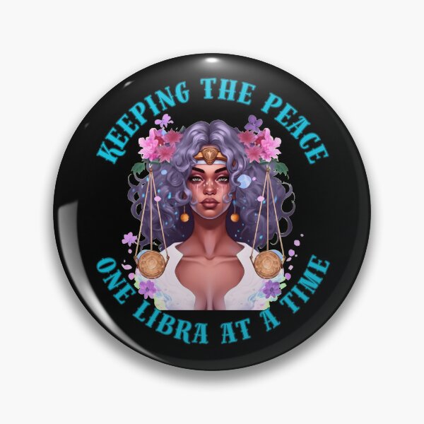 Item preview, Keeping The Peace, One Libra At A Time. libra birthday designed and sold by ZodiacWonders.